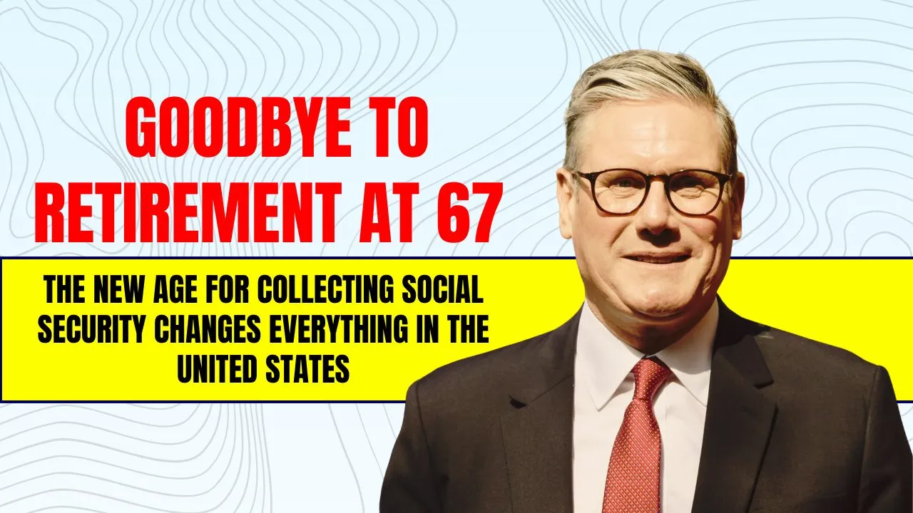 New Social Security Retirement Age 2025
