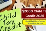 $2000 Child Tax Credit 2025