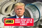 Direct Deposit Hits in August 2025