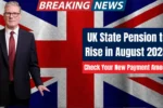 UK State Pension to Rise in August 2025